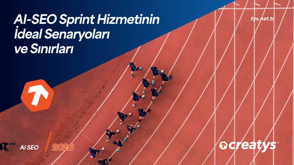 AI-SEO Sprint Hizmetinin İdeal Senaryoları ve Sınırları