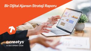Bir Dijital Ajansın Strateji Raporu